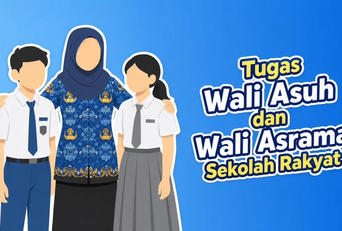 Tugas Wali Asuh dan Wali Asrama Sekolah Rakyat Lengkap dengan Estimasi Gajinya