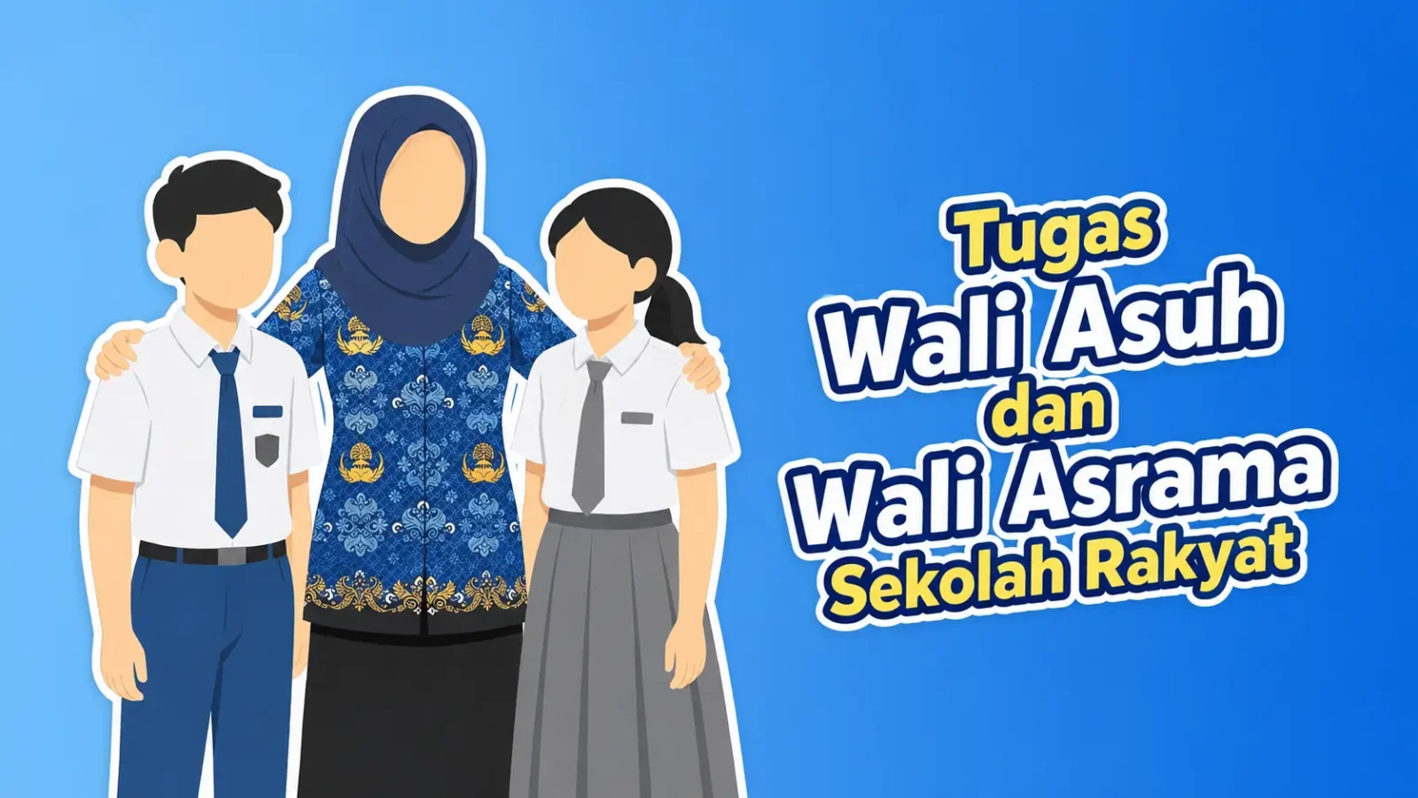 Tugas Wali Asuh dan Wali Asrama Sekolah Rakyat Lengkap dengan Estimasi Gajinya